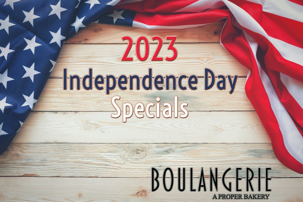 Celebrate Independence Day with Treats from Boulangerie, A Proper Bakery Kennebunk Maine