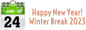 Happy New Year! Winter Break 2023