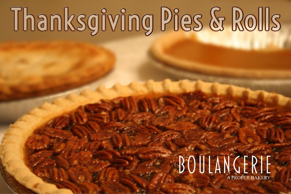 Thanksgiving Pies & Rolls